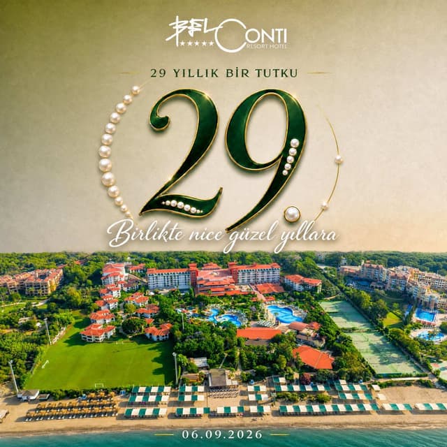 Belek's Iconic Family Hotel Belconti Resort Celebrates Its 29th Anniversary